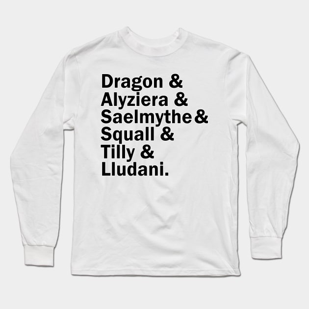 The Fellfire Five (& their DM) Long Sleeve T-Shirt by DraconicVerses